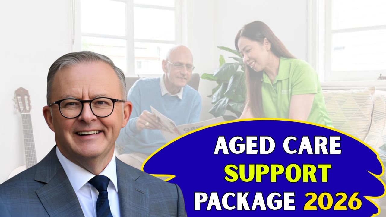 Aged Care Support Package 2026